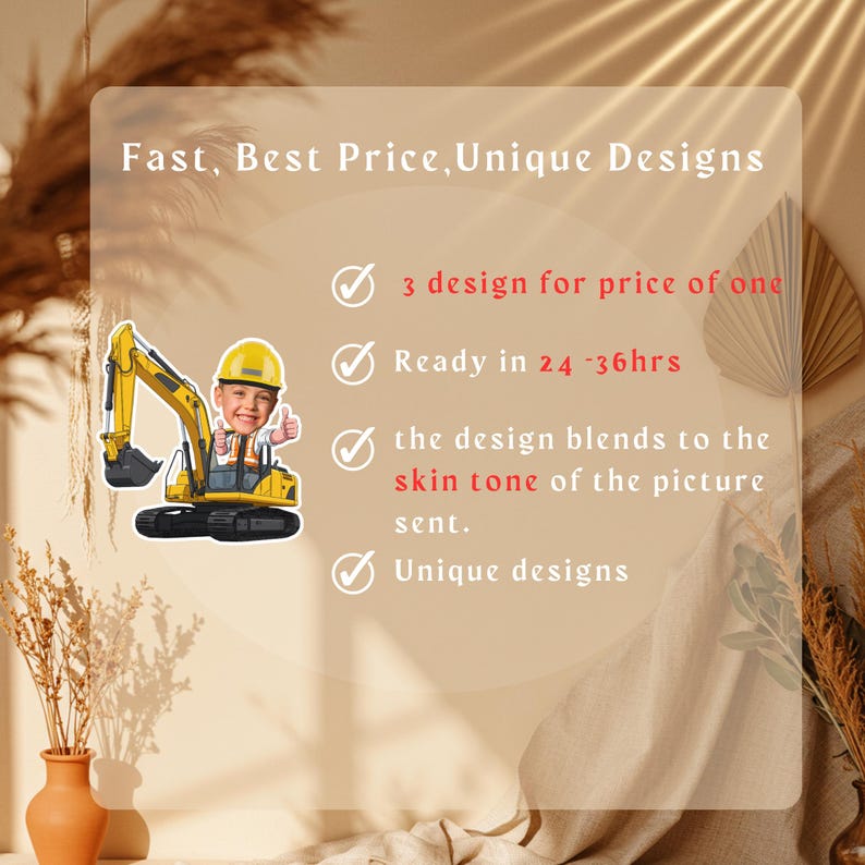 May include: A digital illustration of a yellow excavator with a smiling face in the driver's seat. Text on the image includes "Fast, Best Price, Unique Designs" and other details about the design process.