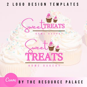 2 Canva Cupcake Logos Design Template | Bakery, Bake, Home, Sweets, Treats, Baked, Cake, Dessert | 12625 via The Resource Palace