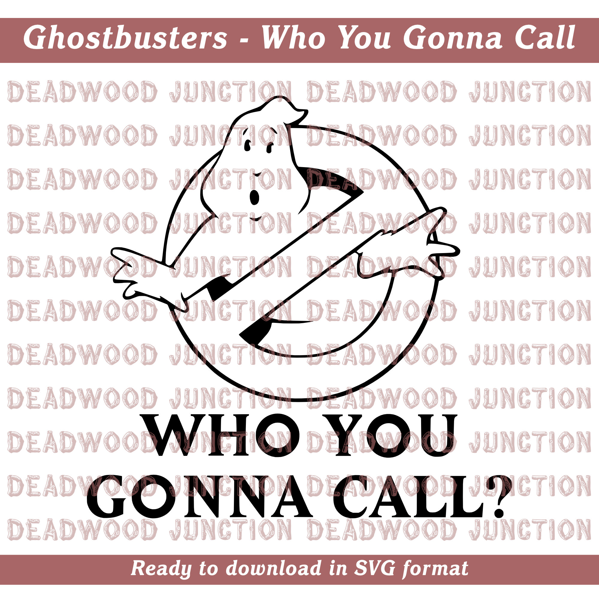 Ghostbusters Who You Gonna Call Svg File Etsy Canada