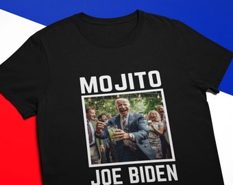 Mojito Joe Shirt - Funny Joe Biden Shirt