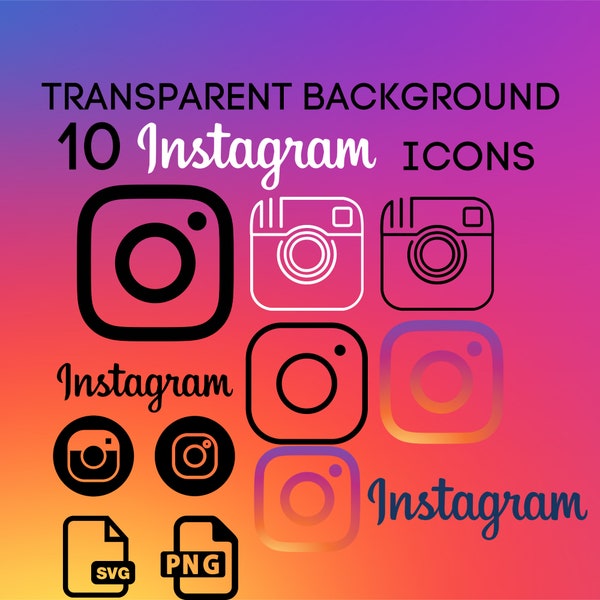 10 Instagram svg and png Icons. Transparent background instagram file svg cricut engraving screen print instant download clipart instagram.