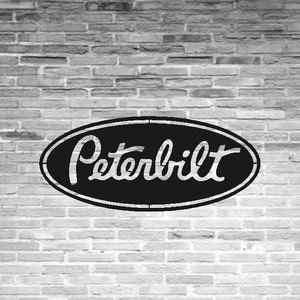PETERBILT Metal Sign, Trucking Logo Company, Mancave Garage Decor, Trucker Artwork, Automotive Mechanic Shop Sign Gift, Laser Cut Wall Art