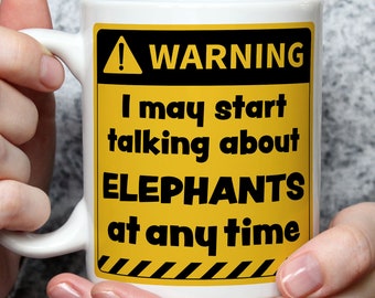 Elephant Lover Gift, Elephant Gifts, Elephant Presents, Elephants, Funny Elephant Gifts, Elephant Theme, Elephant Mug WRN