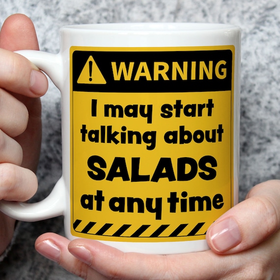 Salad Lover Gift, Salad Gifts, Salad Presents, Warning May Start Talking  Salads, Funny Salad Gifts, Salad Theme, Salad Mug WRN 