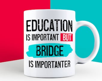 Bridge Lover Gift, Bridge Gifts, Card Games Presents, Funny Contract Bridge Gifts, Bridge Theme, Bridge Fan Mug EDU