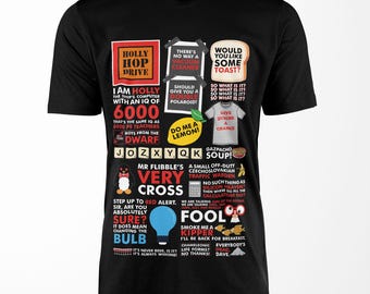 Red Dwarf Quotes T-Shirt: Retro Sci-Fi Geek Cotton Tee