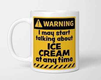 Taza divertida para amantes del helado: Taza de cerámica con gráfico de advertencia