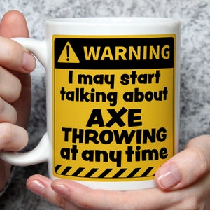 Axe Throwing Lover Gift, Axe Throwing Gifts, Axe Thrower Presents, Funny Axe Throw Gifts, Axe Throwing Theme, Axe Throwing Fan Mug WRN