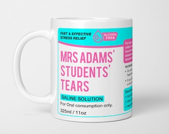 Taza personalizada para profesor: Regalo divertido con lágrimas de estudiantes