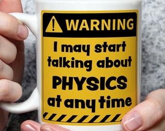 Physics Lover Gift, Physics Gifts, physicist Presents, Funny Science Gifts, Physics Theme, Physics Fan Mug