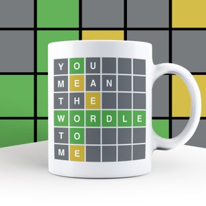  JoyKot Funny Wordle Mug,Funny Coffee Mug,Cute Coffee Mugs For  Wordle Game Lovers (B) : Home & Kitchen