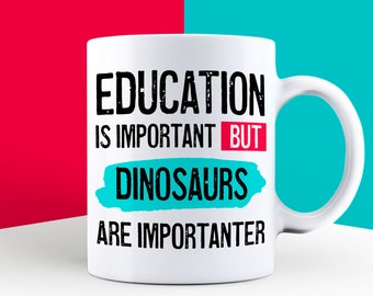 Dinosaur Lover Gift, Dinosaur Gifts, Dinosaur Presents, Dinosaurs, Funny Dinosaur Gifts, Dinosaur Theme, Dinosaur Mug EDU