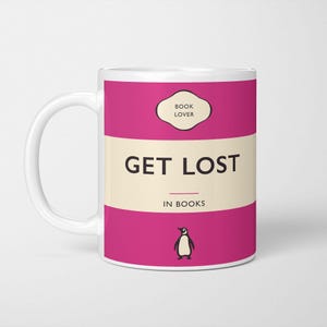 Penguin Classics Mug: Get Lost in Books, Book Lover Gift