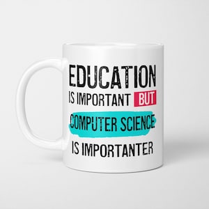 Funny Computer Science Mug: Student Graduation Gift