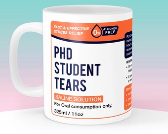 Taza de lágrimas de estudiante de doctorado, regalo de profesor de doctorado, regalo de enseñanza, taza de café de doctorado divertida, taza de graduado que abandona la escuela