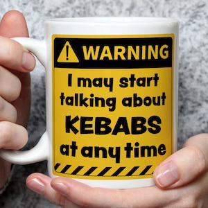 Funny Kebab Lover Mug: Warning Graphic, Foodie Gift