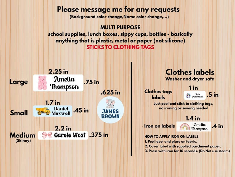 May include: Various sizes of personalized clothing labels with names and cute graphics. Includes labels that are 2.25 inches, 1.7 inches, and 2.2 inches wide. Also includes iron-on labels and clothes tags.