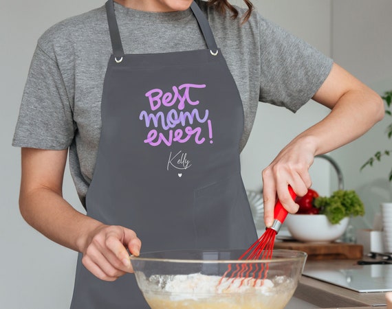 Best Mom Ever Apron, Mothers Day Apron, Best Mom Mothers Day Gift