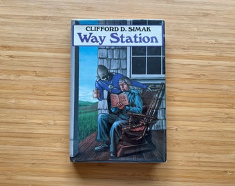 Hardcover Way Station by Clifford D. Simak, Sicence Fiction Book, Aliens, Sci-fi Novel, Hugo Award Best Novel