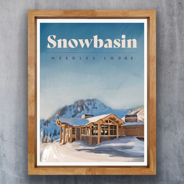 Snowbasin Poster - Needles Lodge -Utah Ski Poster - Utah Travel Poster - Ski Utah - Utah Ski Art - Ski Decoration - Cabin Decoration