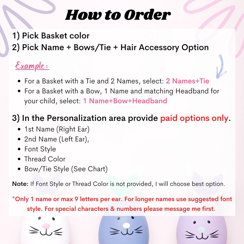 Puede incluir: Instrucciones sobre c&oacute;mo pedir una cesta personalizada. El texto incluye los pasos para seleccionar el color de la cesta, el nombre, los lazos y los accesorios para el cabello. Se proporcionan ejemplos. Detalles adicionales incluyen opciones de personalizaci&oacute;n para nombres, estilo de fuente, color del hilo y estilo de lazo/corbata.