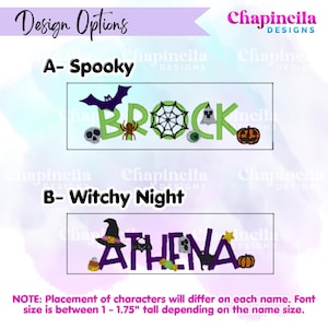 May include: Two design options for personalized name embroidery. Option A, Spooky, features the name BROCK in green letters with a purple bat, spider, spiderweb, skull, eyeball, and pumpkin. Option B, Witchy Night, features the name ATHENA in purple letters with a witch hat, bat, ghost, candy corn, cat, and pumpkin.