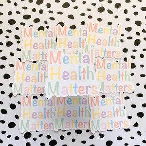 Mental Health Matters Sticker || Die Cut Sticker || Ready-to-ship ...