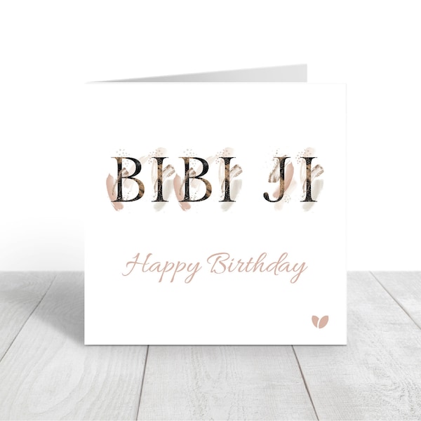 Bibi Ji birthday card - Mum, Mummy, Amma, Ma, Mom, Nani, Bibi, Biji Birthday card - personalised with any name