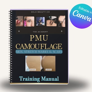 Skin Camouflage Training Manual, Scar Tattooing, Stretchmark Cover Tattoo, Permanent Makeup Techniques, PMU, Advanced , Edit in Canva