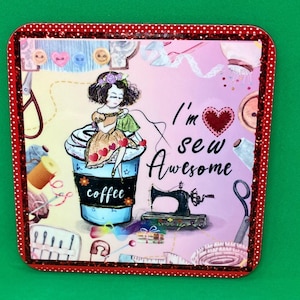 Sewing Coaster: Seamstress Gift, Craft Room Decor