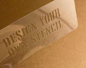 Custom Stencil Reusable | 6 mil thick | Logo Stencil | Painting Stencil | Word Stencil | Personalized Stencil | Plastic Stencil