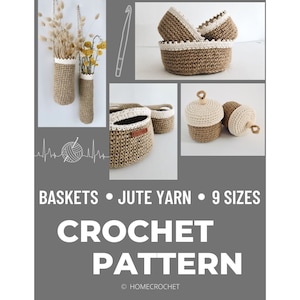 Peut inclure: Divers objets crochetés en fil de jute, dont des paniers, des vases et des contenants en forme de glands. Les articles présentent une palette de couleurs naturelles. Le texte de l'image indique "Baskets • Jute Yarn • 9 Sizes CROCHET PATTERN".