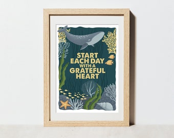 Poster "Start each day with a grateful heart" | Affirmation Dankbarkeit | A4 Plakat | FSC® Zertifikat | hochwertiger Kunstdruck | Ozean Wal