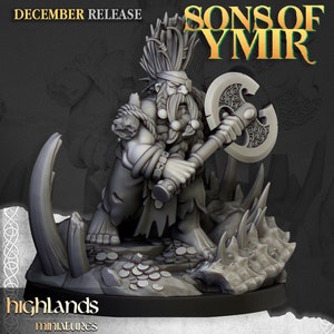 May include: A detailed miniature figure of a warrior with a long beard and an axe, part of the "Sons of Ymir" collection. The figure is gray and stands on a base with coins and bone-like structures. The text "DECEMBER RELEASE" and "highlands miniatures" are visible.