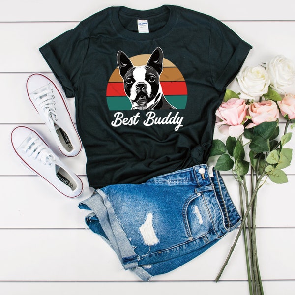 Boston Terrier Best Buddy Shirt - Best Buddy Gift - Retro Best Buddy - Best Buddy T-Shirt - Dog T-Shirt For Him - Best Buddy Shirt