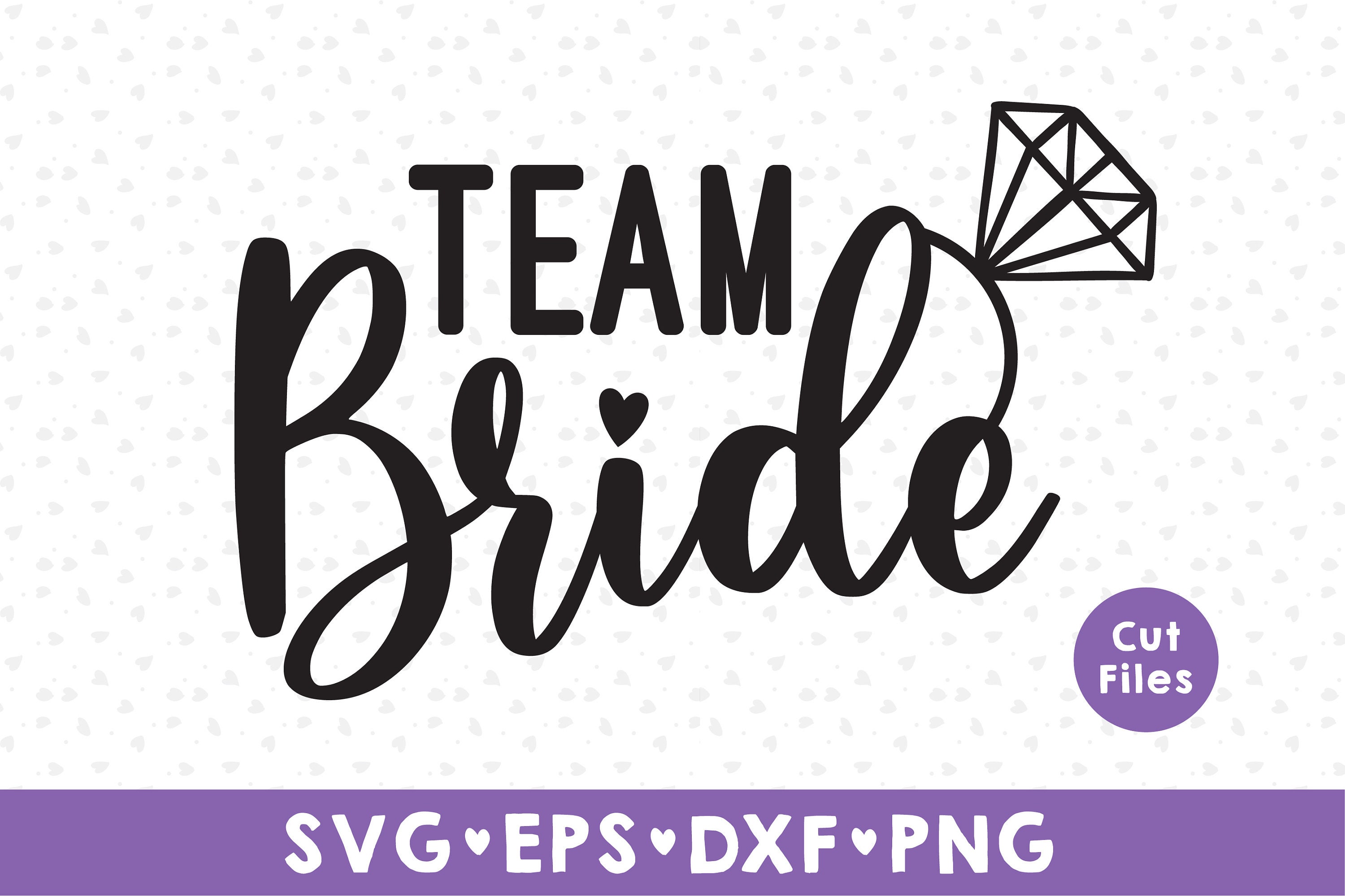 Team Bride Svg, Bride Svg, Wedding Svg, Bridesmaid Svg, Bachelorette Svg,  Bridal Party Svg, Team Birde Shirt Svg, Cut File, Silhouette 