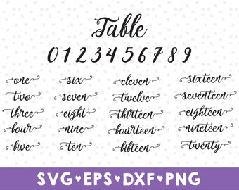 Table Number SVG, Table numbers svg, Wedding Table Numbers svg, Numbers for signs, calligraphy Numbers Svg, svg Files for Cricut, Cut Files,