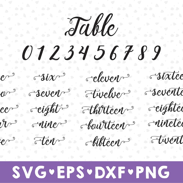 Table Number SVG, Table numbers svg, Wedding Table Numbers svg, Numbers for signs, calligraphy Numbers Svg, svg Files for Cricut, Cut Files,