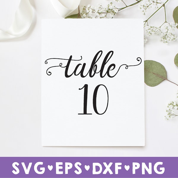 Wedding Table Numbers SVG, Wedding Signs svg, Table Number svg, Reception svg, DIY Wedding Decor, Handlettered Wedding SVG, Cricut,
