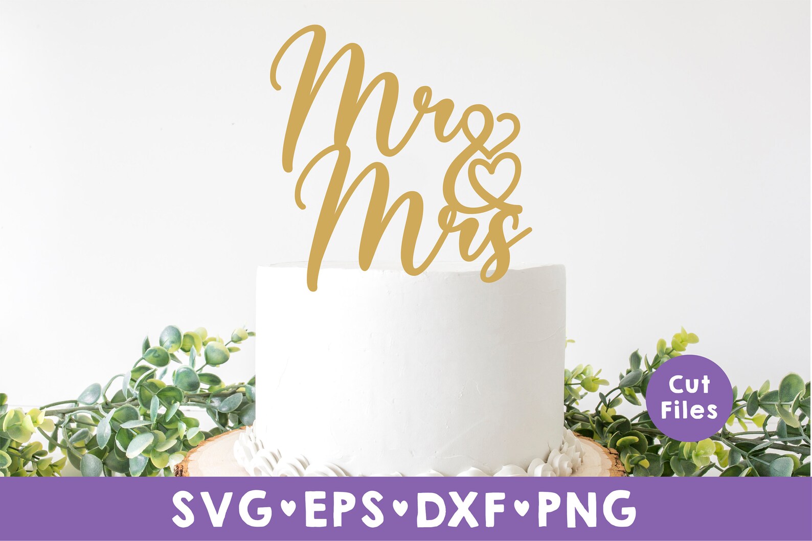 Mr and Mrs Cake Topper Svg Cake Topper Svg Wedding Cake - Etsy