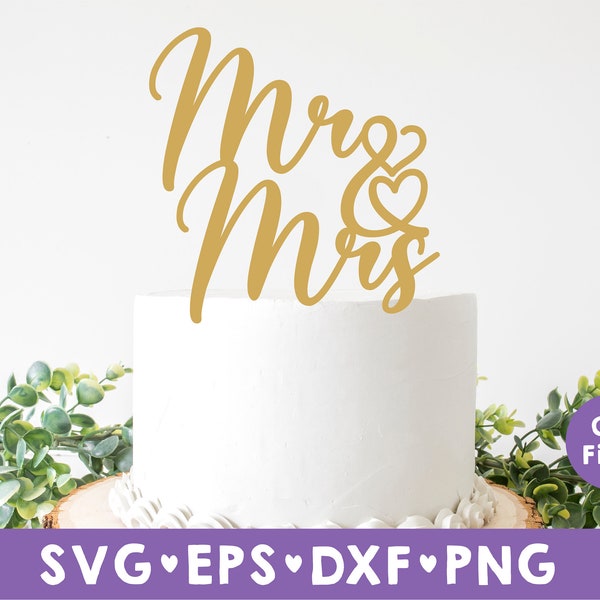 Mr and Mrs Cake Topper svg, Cake Topper svg, Wedding Cake Topper SVG, Cake Toppers svg, dxf, eps instant download, Wedding svg, Mr and Mrs