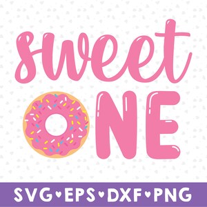 Free Free Sweet One Donut Svg 379 SVG PNG EPS DXF File