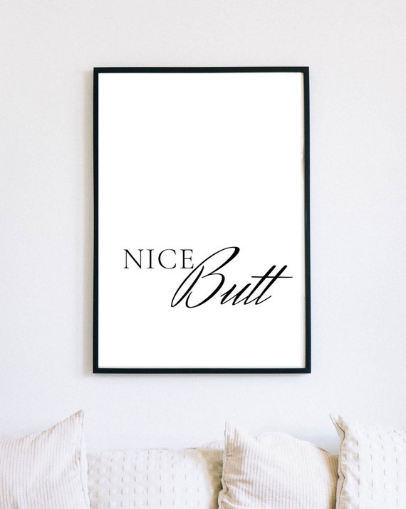 Nice Butt Digital Download Printable | Etsy