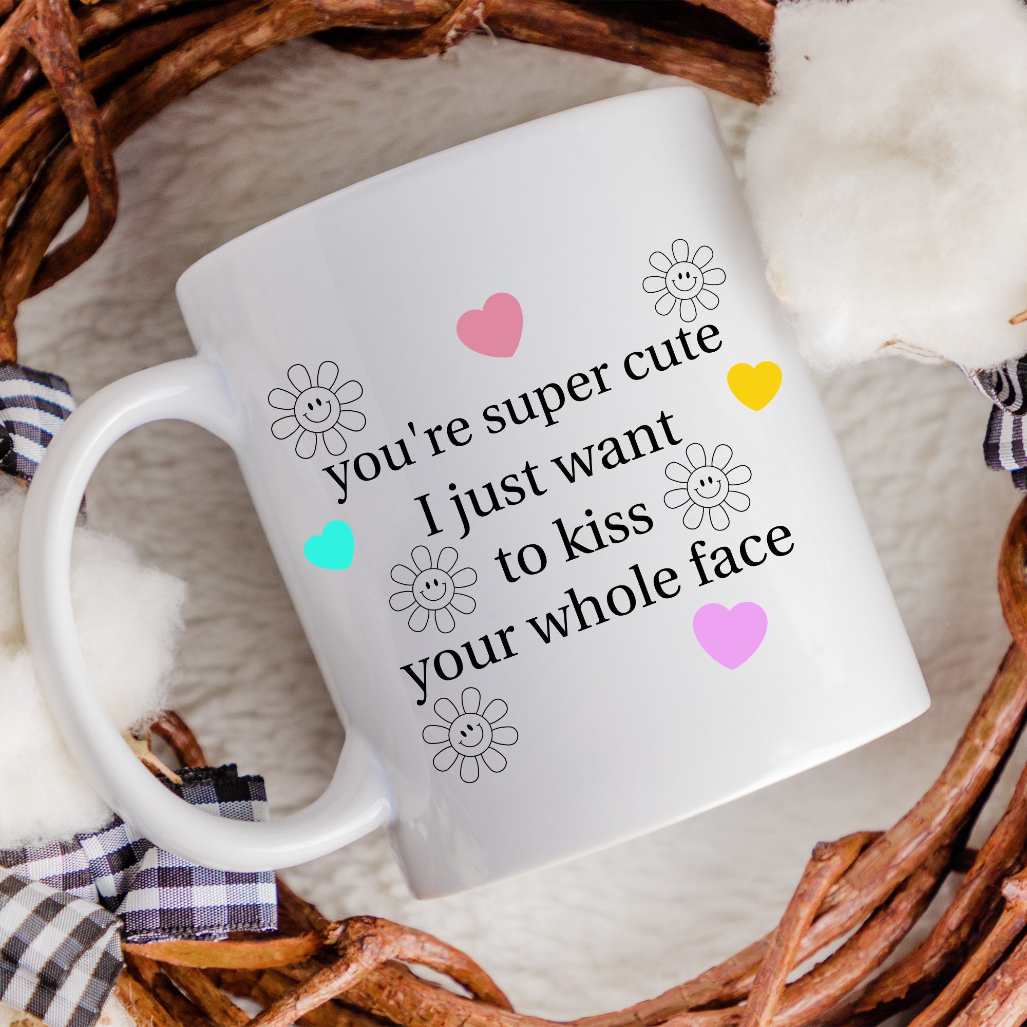 You're Super Cute Coffee Mug Gift for Her Cheesy Gifts - Etsy Australia