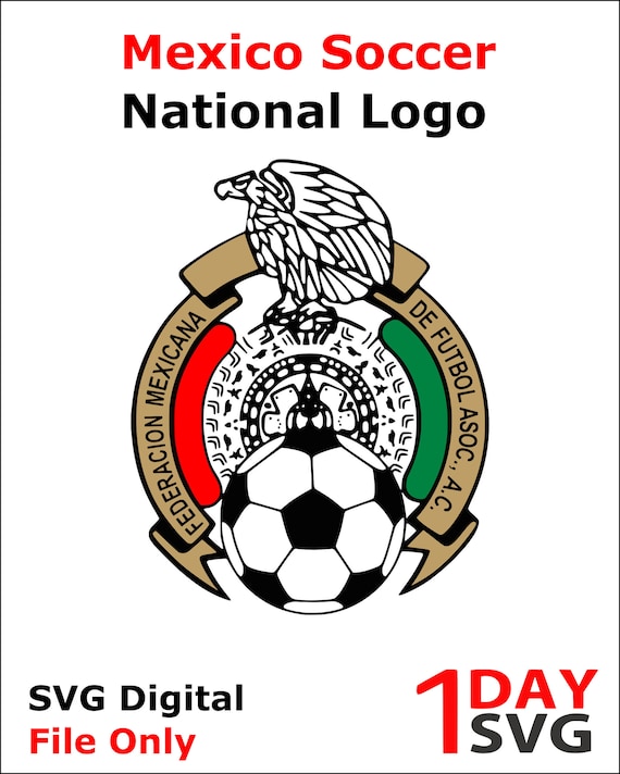 Mexico National Team Logo SVG File Only, We Make Custom Svg