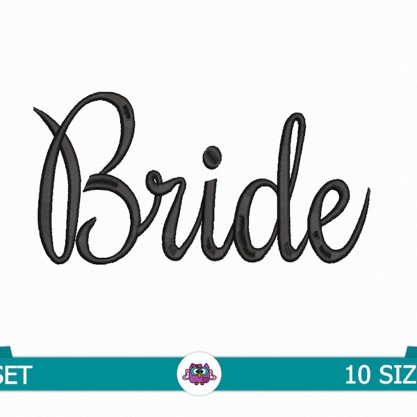 Bride embroidery - digital embroidery file - bride - wedding - embroidery design - bridal party embroidery - 10 sizes
