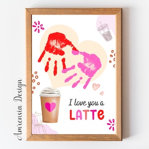 Handabdruck Happy valentine&#39;s day,I love you latte, Love Valentine Printable Template for PreK, Kindergarten Kita