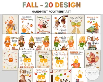 May include: Twenty handprint and footprint art designs for fall. The designs feature pumpkins, gnomes, leaves, acorns, and other fall-themed elements. The text includes phrases like "Fall Breeze", "Harvest Time", "Pumpkin Patch", and "Fall Vibes".