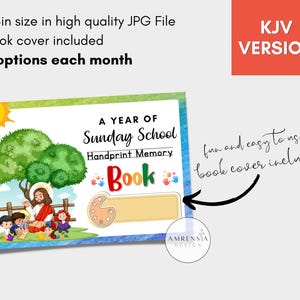 May include: A colourful illustration of a Sunday School book cover with a handprint memory theme. The cover features a scene with Jesus teaching children under a tree. The text on the cover reads "A Year of Sunday School Handprint Memory Book".