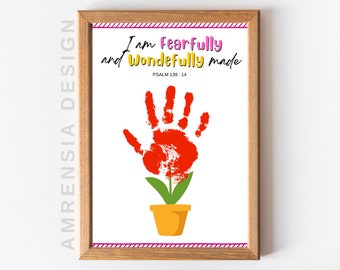 I Am Fearfully And Wonderfully Made, Sunday School DIY KID Craft Handprint Craft for Kids, Psalm 139 bible verse, Printable Flower Craft